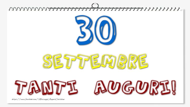 30 Settembre - Tanti Auguri!