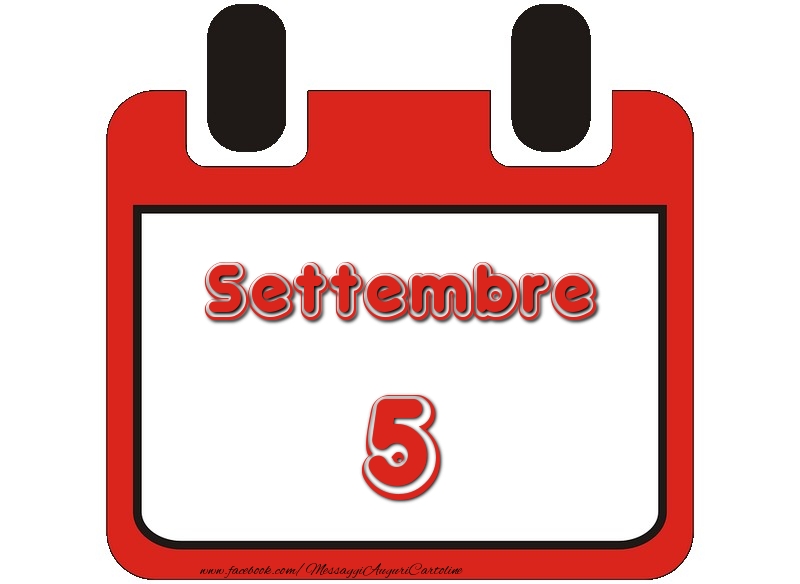 Cartoline di 5 Settembre - Settembre 5