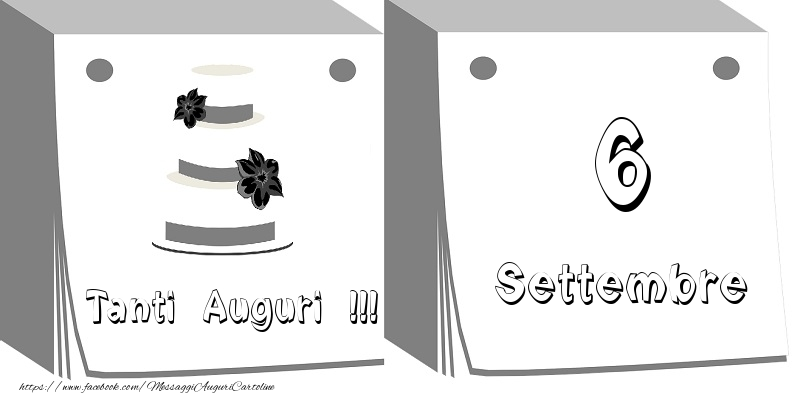 Cartoline di 6 Settembre - 6 Settembre Tanti auguri