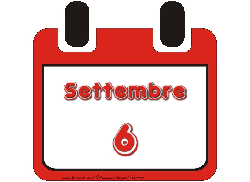 Cartoline di 6 Settembre - Settembre 6