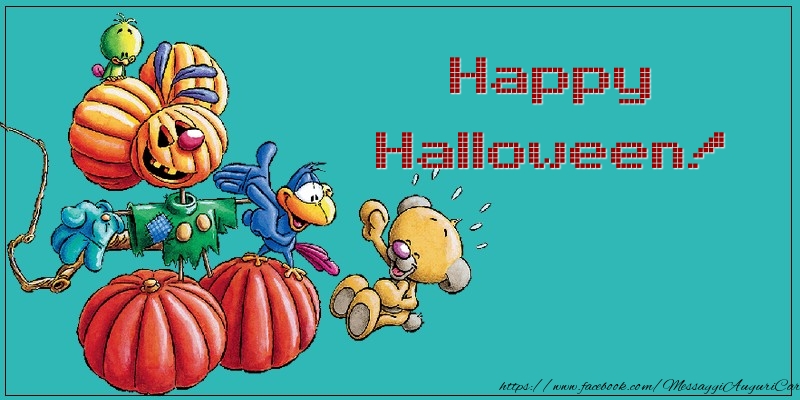 Messaggi di Halloween - Happy Halloween! - messaggiauguricartoline.com