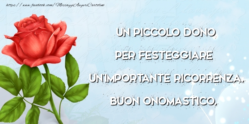Messaggi di onomastico - Buon onomastico! - messaggiauguricartoline.com