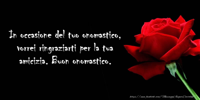 Messaggi di onomastico - In occasione del tuo onomastico - messaggiauguricartoline.com