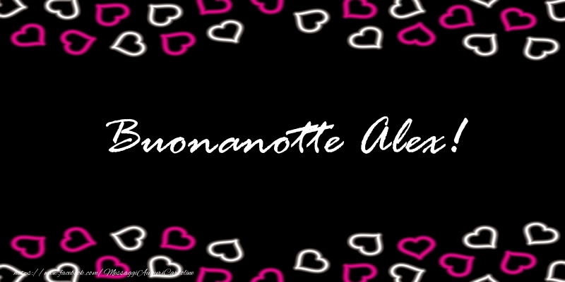 Cartoline di buonanotte - Cuore | Buonanotte Alex!