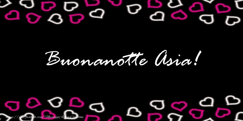 Cartoline di buonanotte - Buonanotte Asia!