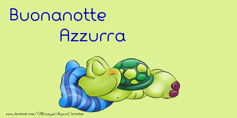 Cartoline di buonanotte - Buonanotte Azzurra