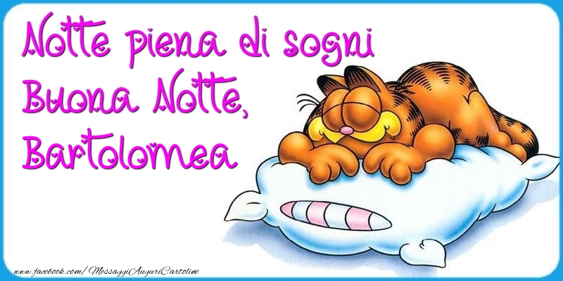 Cartoline di buonanotte - Animali | Notte piena di sogni Buona Notte, Bartolomea