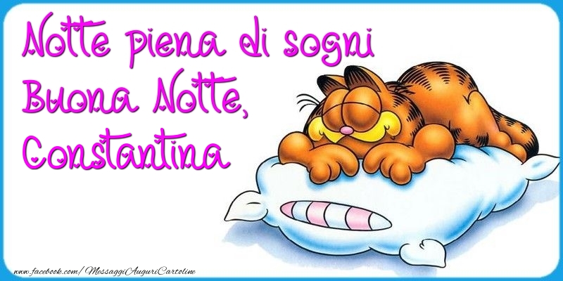 Cartoline di buonanotte - Notte piena di sogni Buona Notte, Constantina