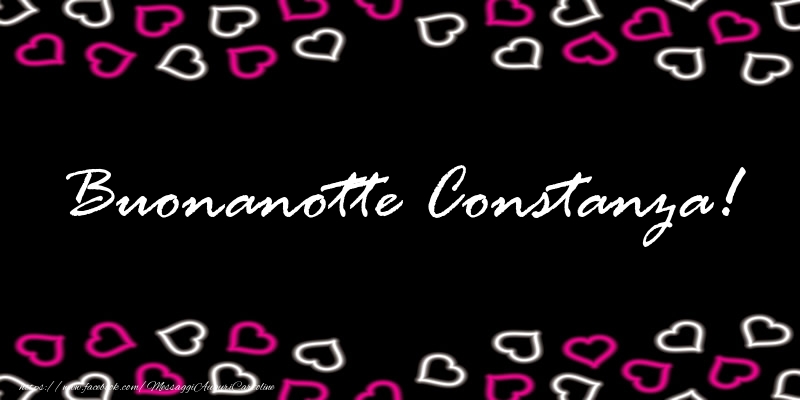 Cartoline di buonanotte - Buonanotte Constanza!