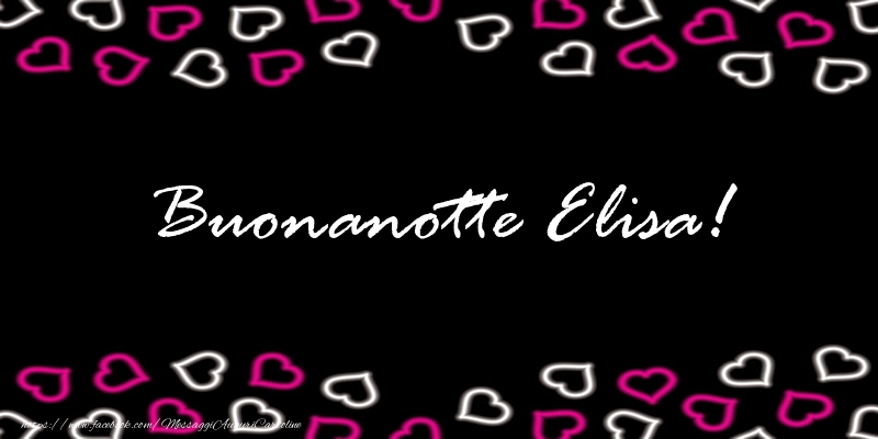 Cartoline di buonanotte - Cuore | Buonanotte Elisa!