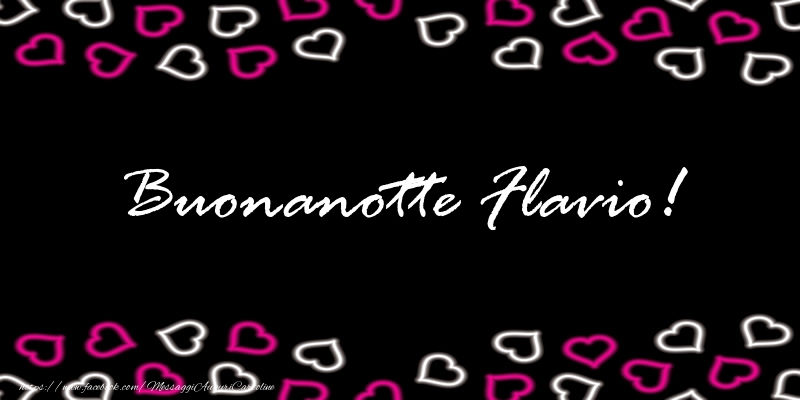 Cartoline di buonanotte - Cuore | Buonanotte Flavio!