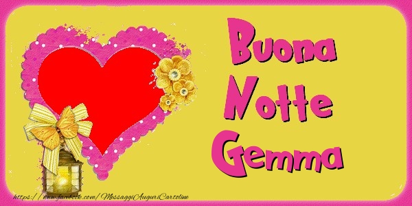 Cartoline di buonanotte - Buona Notte Gemma