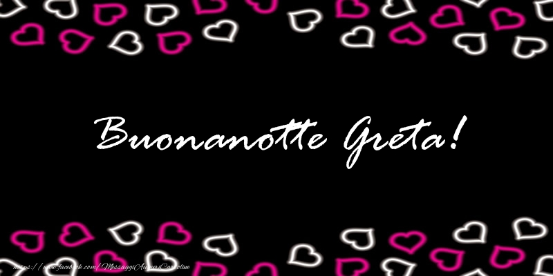 Cartoline di buonanotte - Cuore | Buonanotte Greta!