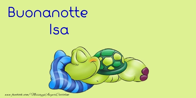 Cartoline di buonanotte - Buonanotte Isa