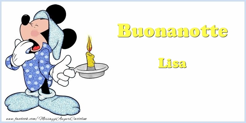 Cartoline di buonanotte - Buonanotte Lisa