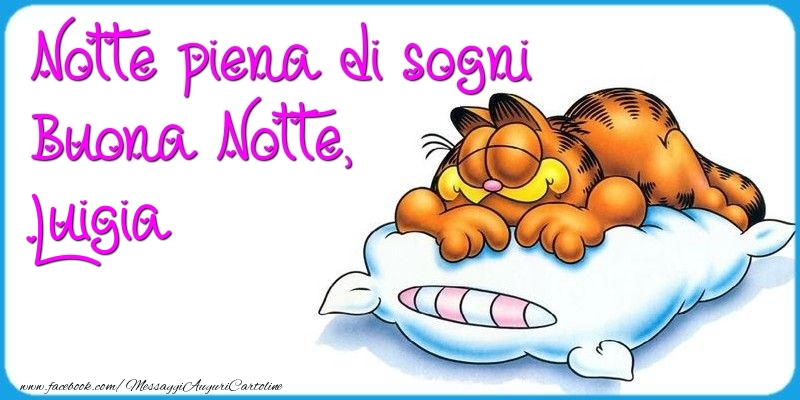 Cartoline di buonanotte - Notte piena di sogni Buona Notte, Luigia
