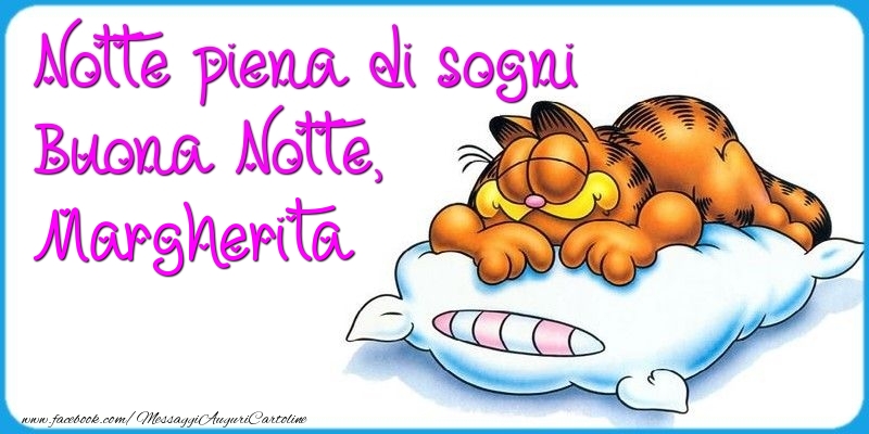 Cartoline di buonanotte - Notte piena di sogni Buona Notte, Margherita