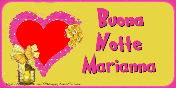 Cartoline di buonanotte - Buona Notte Marianna