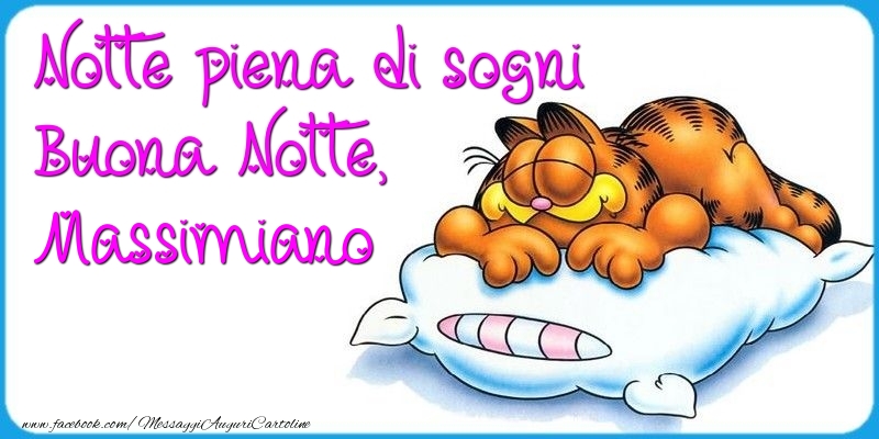 Cartoline di buonanotte - Notte piena di sogni Buona Notte, Massimiano