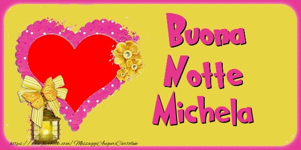 Cartoline di buonanotte - Cuore & Fiori & 1 Foto & Cornice Foto | Buona Notte Michela