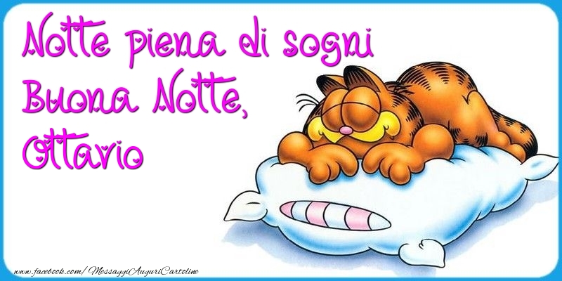 Cartoline di buonanotte - Notte piena di sogni Buona Notte, Ottavio