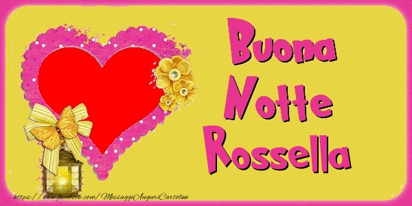 Cartoline di buonanotte - Cuore & Fiori & 1 Foto & Cornice Foto | Buona Notte Rossella