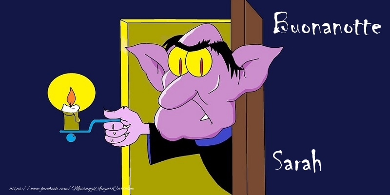 Cartoline di buonanotte - Buonanotte Sarah