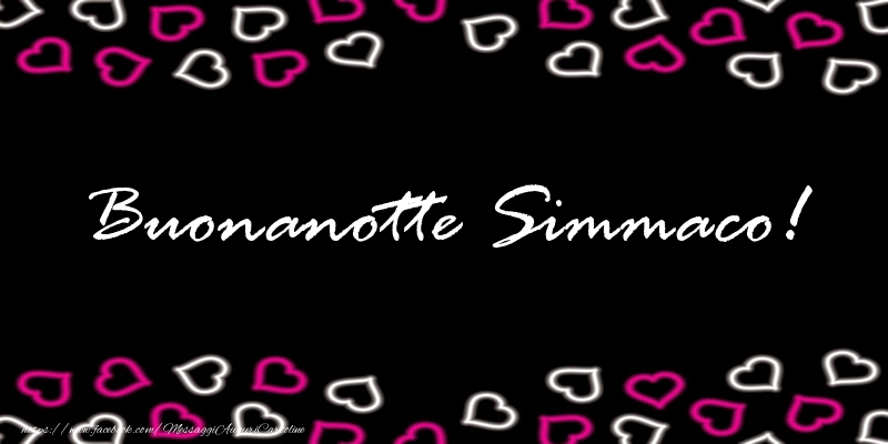 Cartoline di buonanotte - Buonanotte Simmaco!