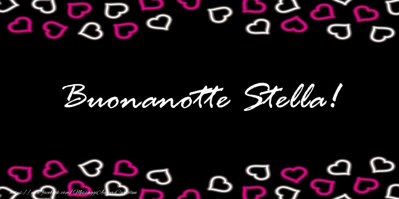 Cartoline di buonanotte - Buonanotte Stella!