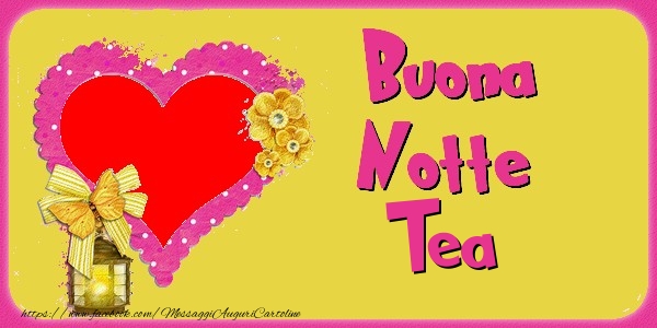 Cartoline di buonanotte - Buona Notte Tea