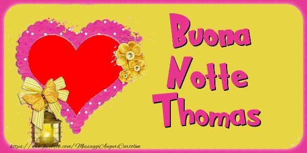 Cartoline di buonanotte - Buona Notte Thomas