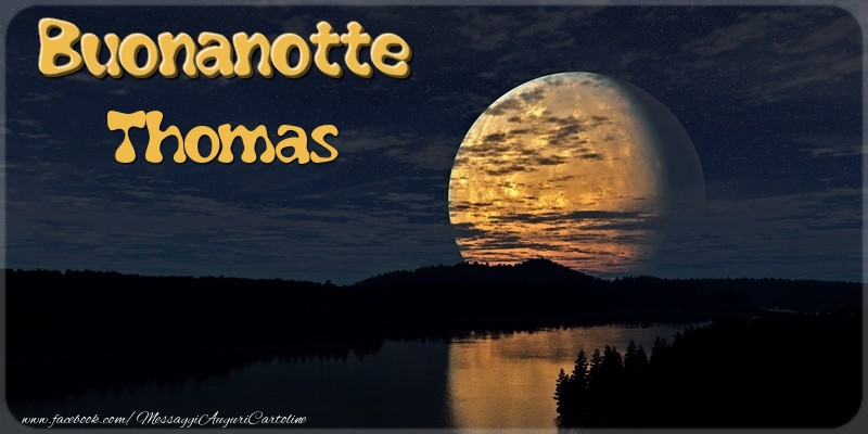 Cartoline di buonanotte - Buonanotte Thomas