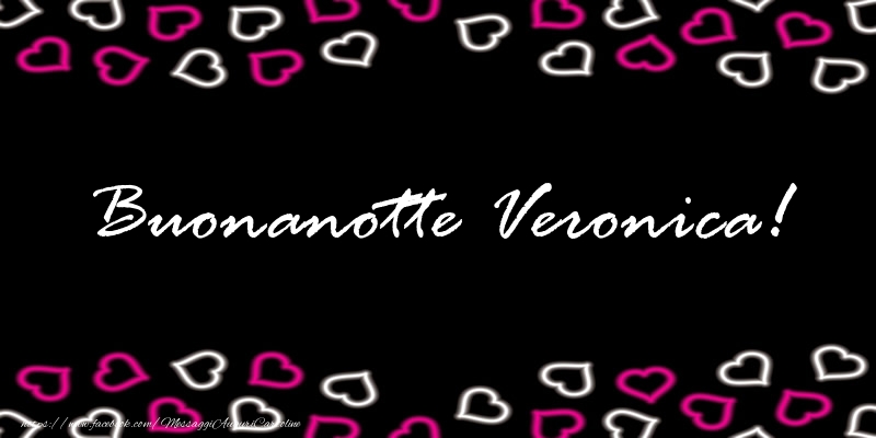 Cartoline di buonanotte - Cuore | Buonanotte Veronica!