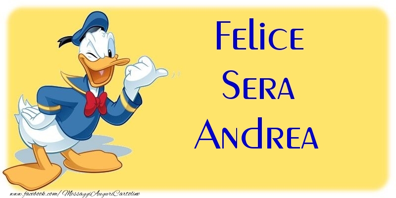 Cartoline di buonasera - Felice Sera Andrea