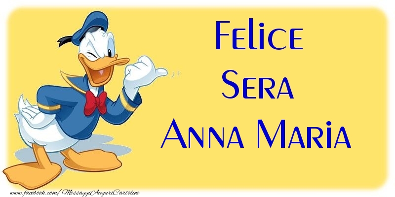Cartoline di buonasera - Felice Sera Anna Maria