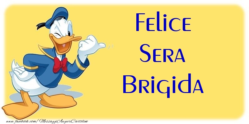 Cartoline di buonasera - Felice Sera Brigida