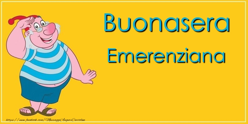 Cartoline di buonasera - Buonasera Emerenziana
