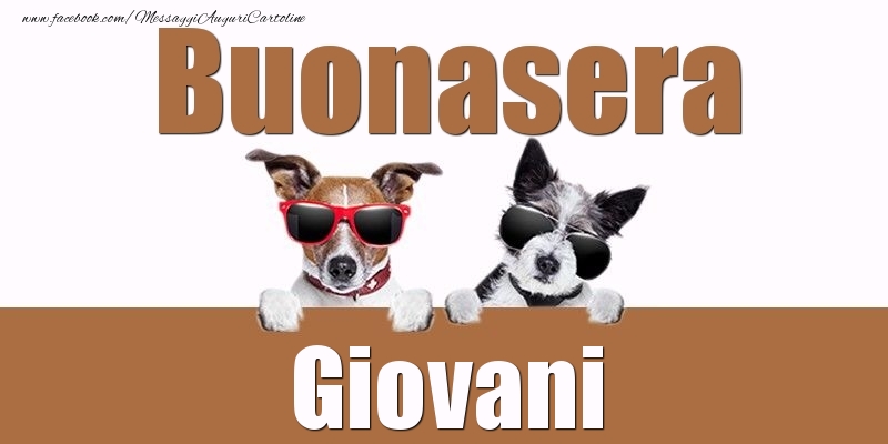 Cartoline di buonasera - Buonasera Giovani