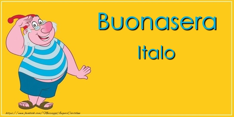 Cartoline di buonasera - Buonasera Italo