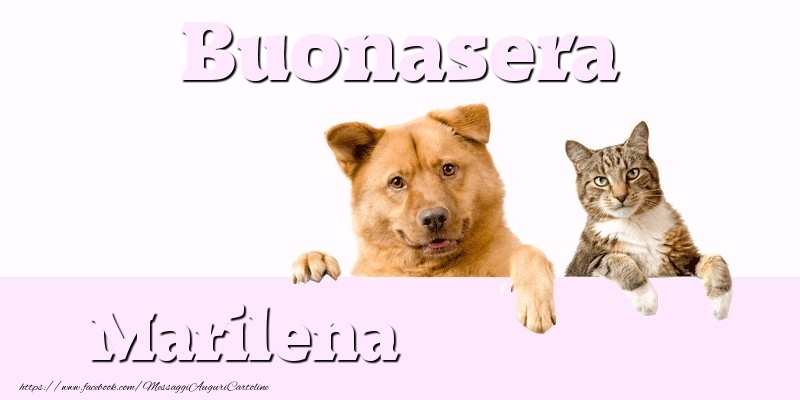 Cartoline di buonasera - Buonasera Marilena