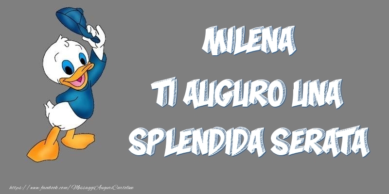 Cartoline di buonasera - Milena ti auguro una splendida serata