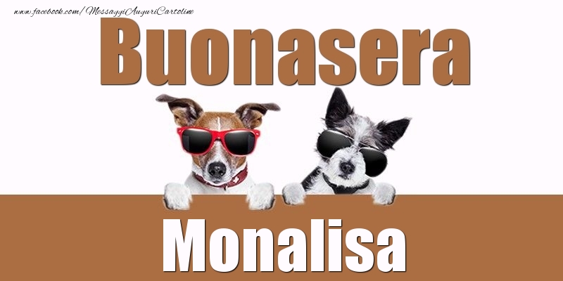 Cartoline di buonasera - Buonasera Monalisa