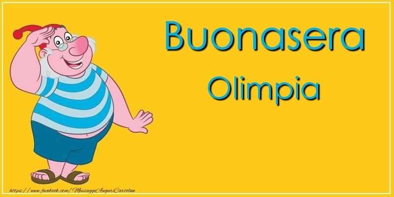 Cartoline di buonasera - Buonasera Olimpia