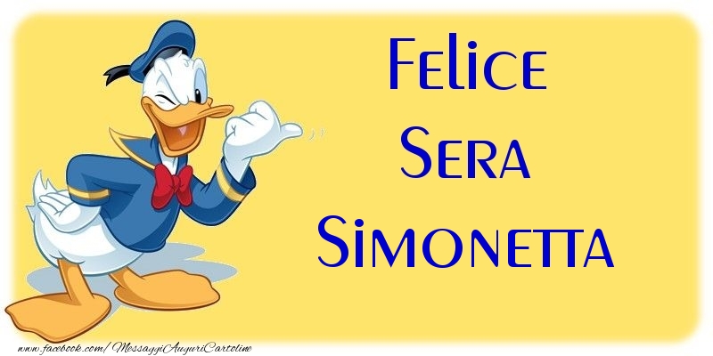 Cartoline di buonasera - Felice Sera Simonetta