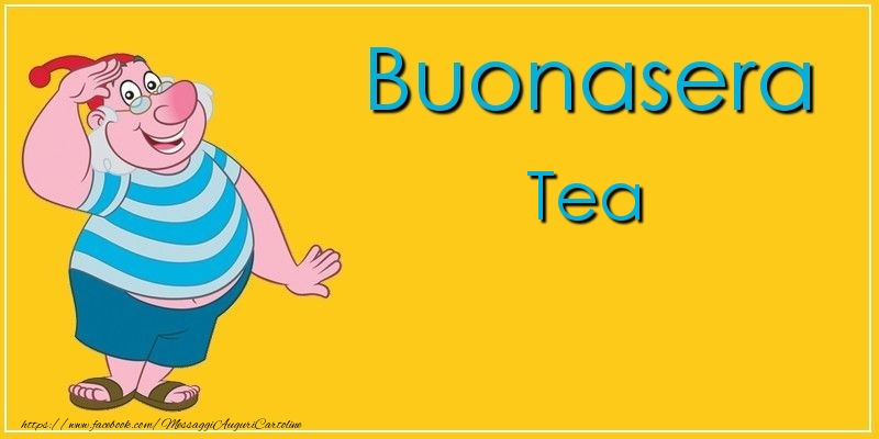 Cartoline di buonasera - Buonasera Tea
