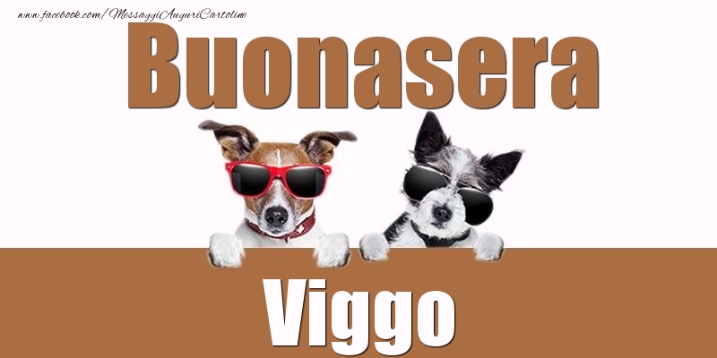 Cartoline di buonasera - Buonasera Viggo