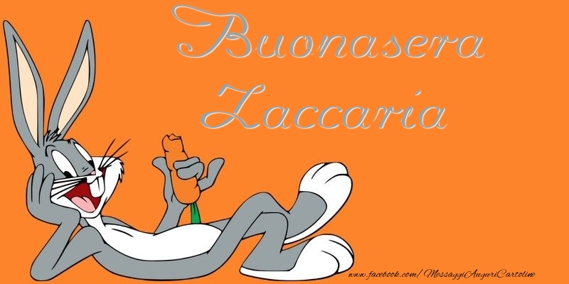 Cartoline di buonasera - Buonasera Zaccaria