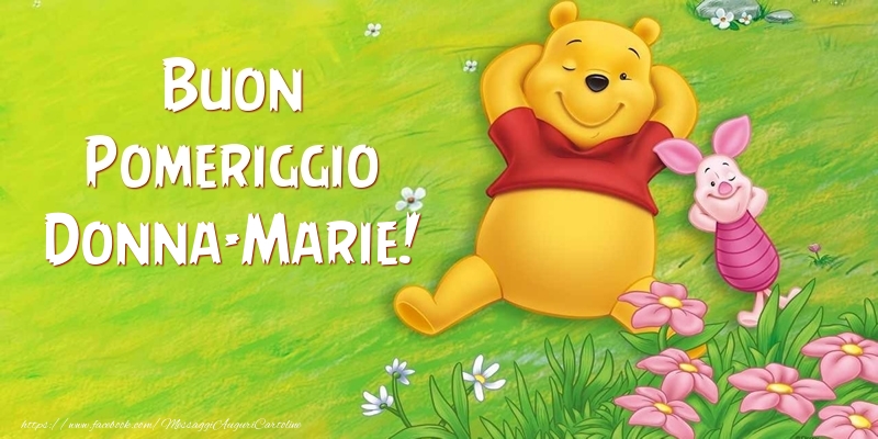 Cartoline di buon pomeriggio - Buon Pomeriggio Donna-Marie!