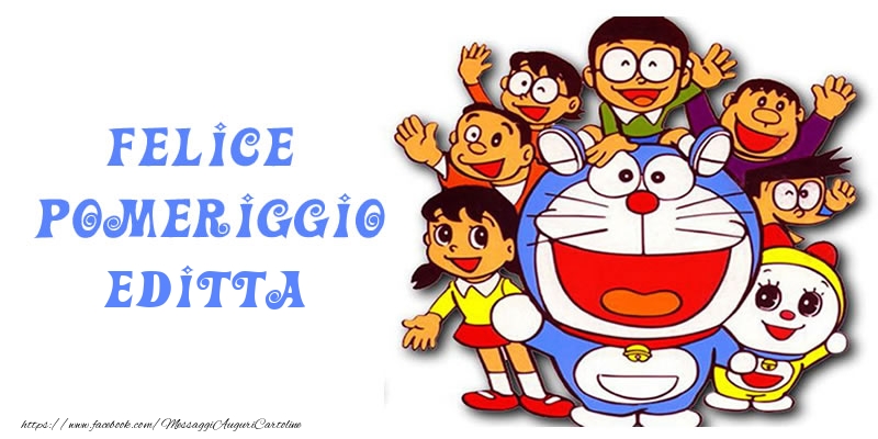 Cartoline di buon pomeriggio - Felice pomeriggio Editta