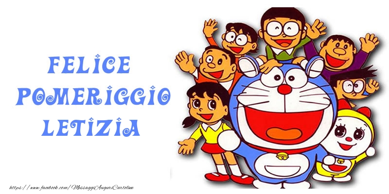 Cartoline di buon pomeriggio - Felice pomeriggio Letizia